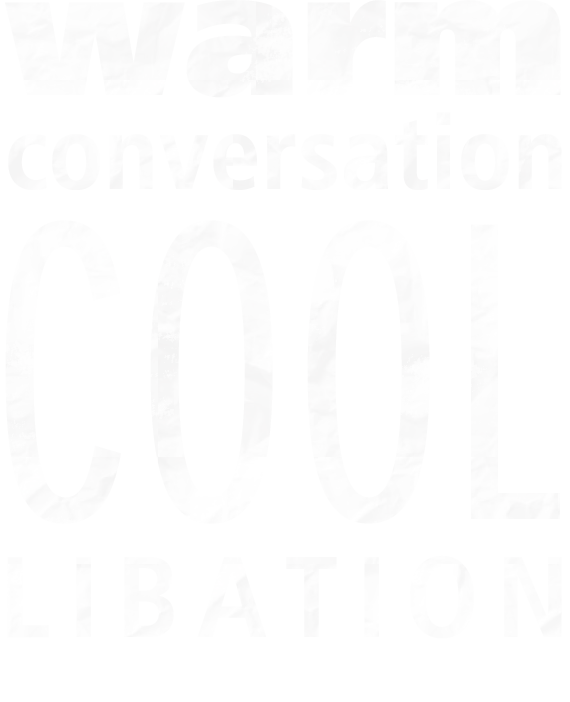 Warm conversation, cool libation