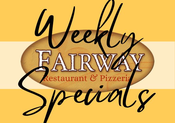 View the weekly breakfast and dinner specials for Fairways Restaurant and Pizzeria in Eastham, MA