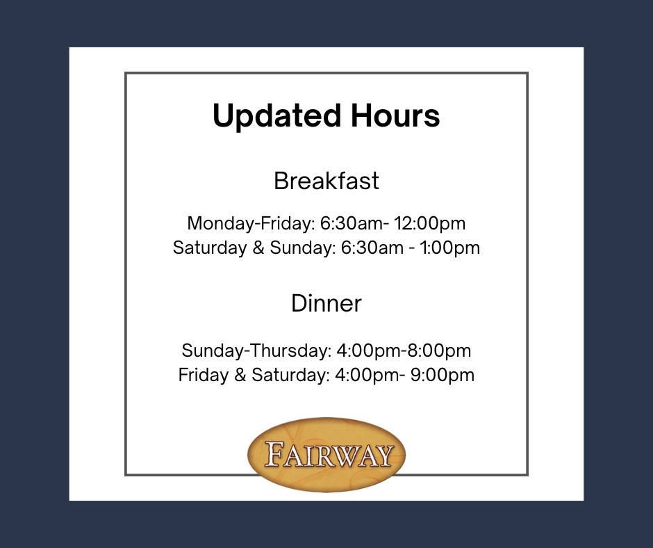 Fairway Restaurant summer hours